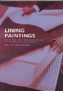 Lining Paintings: Papers from the Greenwich Conference on Comparative Lining Techniques