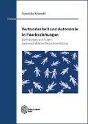 Schmahl, F: Verbundenheit und Autonomie in Paarbeziehungen