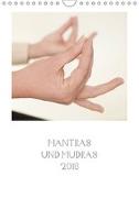 Mantras und Mudras (Wandkalender 2018 DIN A4 hoch)