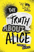The Truth About Alice