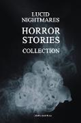 Lucid Nightmares - Horror Stories Collection