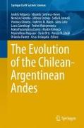 The Evolution of the Chilean-Argentinean Andes