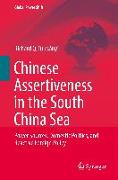 Chinese Assertiveness in the South China Sea