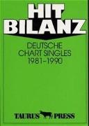 HIT BILANZ - Deutsche Chart Singles 1981-1990