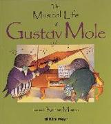 The Musical Life of Gustav Mole