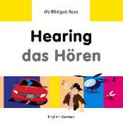 My Bilingual Book - Hearing - German-english