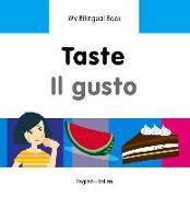Taste/Il Gusto