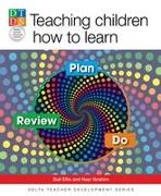 Teaching children how to learn