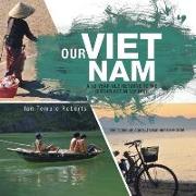 Our Viet Nam