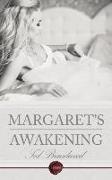 Margaret's Awakening