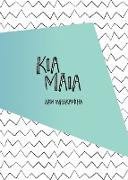 Kia M&#257,ia - Aku Whakamiha: Kids Mini Gratitude Journal