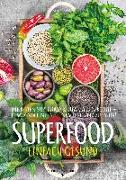 SUPERFOOD - EINFACH GESUND