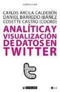 Analítica y visualización de datos en Twitter
