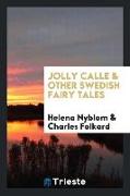 Jolly Calle & other Swedish fairy tales