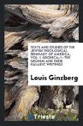 Texts and Studies of the Jewish Theological Seninary of America, Vol. I. Geonica, I - The Geonim and their Halakic writings