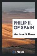 Philip 2 of Spain