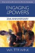 Engaging the Powers: 25th Anniversary Edition