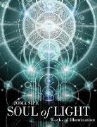 Soul of Light: Works of Illumination