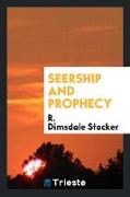 Seership and Prophecy