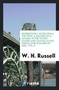 Hesperothen: Notes from the West, A Record of a Ramble in the United States and Canada in the Spring and Summer of 1881, Vol. II