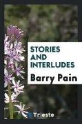 Stories and interludes