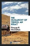 The oligarchy of Venice