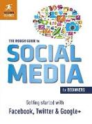 The Rough Guide to Social Media for Beginners