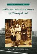 Italian-American Women of Chicagoland