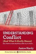 Understanding Conflict: (And What It Really Means)