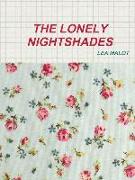 The Lonely Nightshades
