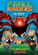 Dig World (Pixel Raiders #1), 1