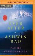 The Ever After of Ashwin Rao