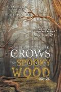 The Crows of Spooky Wood