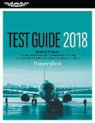 Powerplant Test Guide 2018: Pass Your Test and Know What Is Essential to Become a Safe, Competent Amt from the Most Trusted Source in Aviation Tra