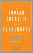 Indian Treaties and Surrenders, Volume 3: Treaties 281-483