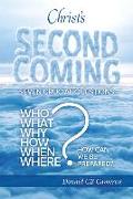Christ's Second Coming: Seven Crucial Questions