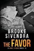 The Favor: A James Thomas Novella