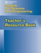 English for Science and Engineering: Teacher's Resource Book