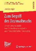 Zum Begriff des Dezimalbruchs