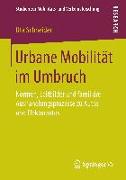 Urbane Mobilität im Umbruch