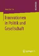 Innovationen in Politik und Gesellschaft