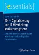 EDI - Digitalisierung und IT-Wertbeitrag konkret umgesetzt