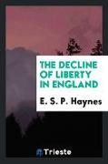 The decline of liberty in England