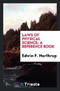 Laws of physical science, a reference book