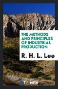 The methods and principles of industrial production