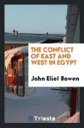 The conflict of East and West in Egypt