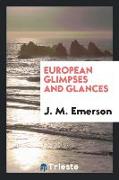 European glimpses and glances