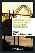 Missouri's Hall of Fame, Lives of Eminent Missourians
