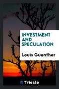 Investment and speculation