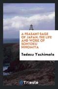 A Peasant Sage of Japan, The Life and Work of Sontoku Ninomiya